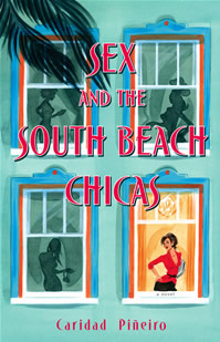 Click here for more info on SEX AND THE SOUTH BEACH CHICAS