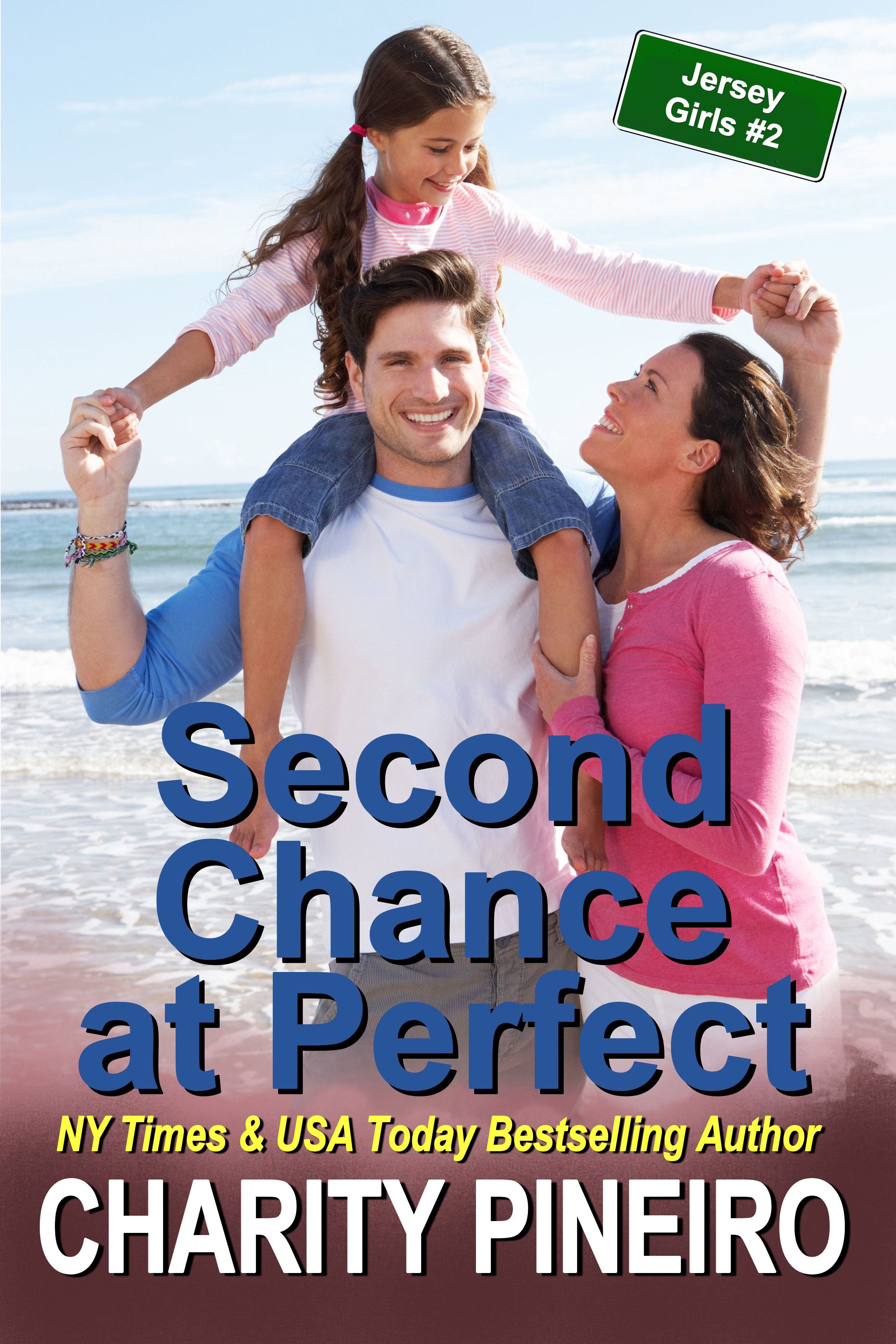 Second Chance at Perfect Contemporary Romance