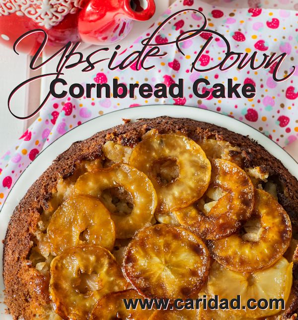 Upside Down Cornbread Cake