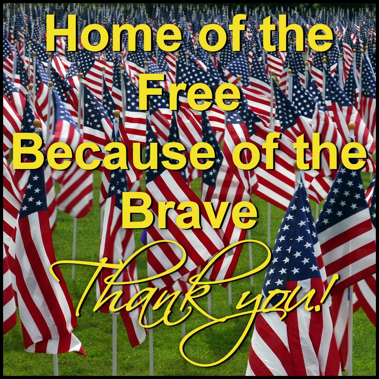 Thank You To Our Veterans And Military Men Women And Families 