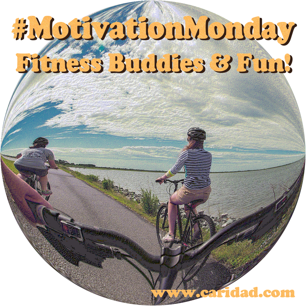 Motivation Monday Fitness Buddies and Fun