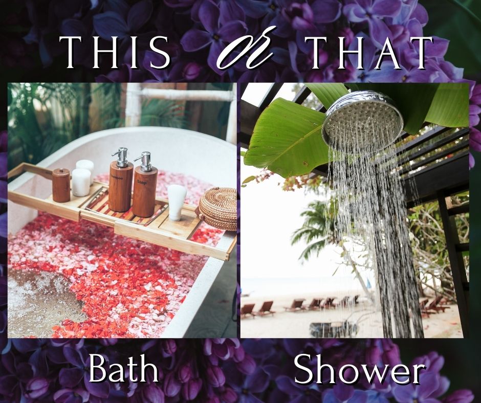 bath or shower