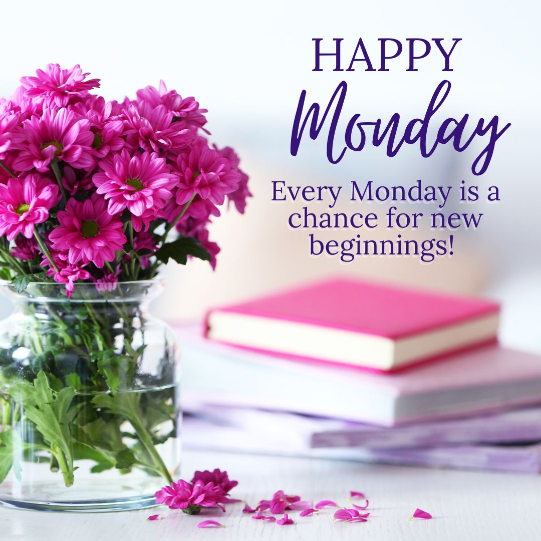 monday new beginnings