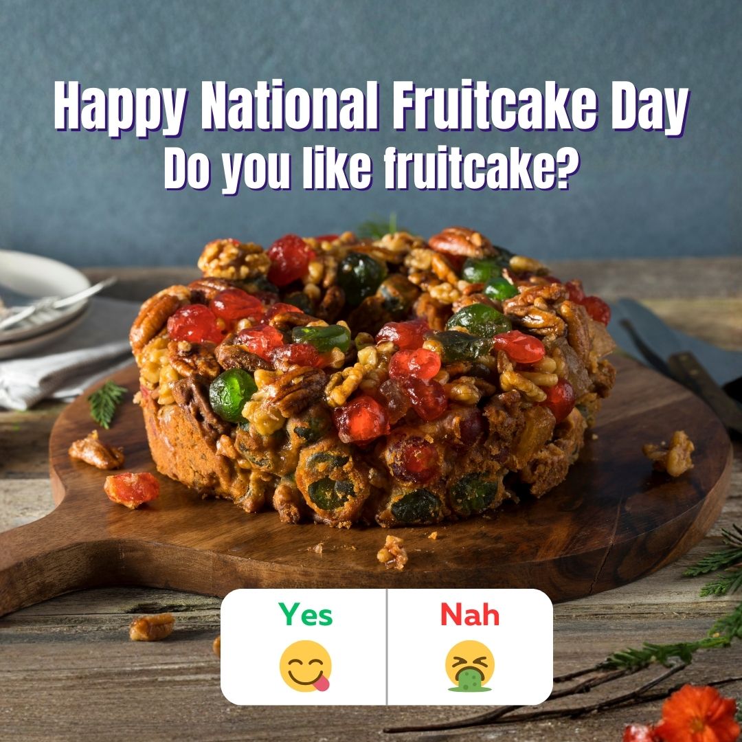 national fruitcake day