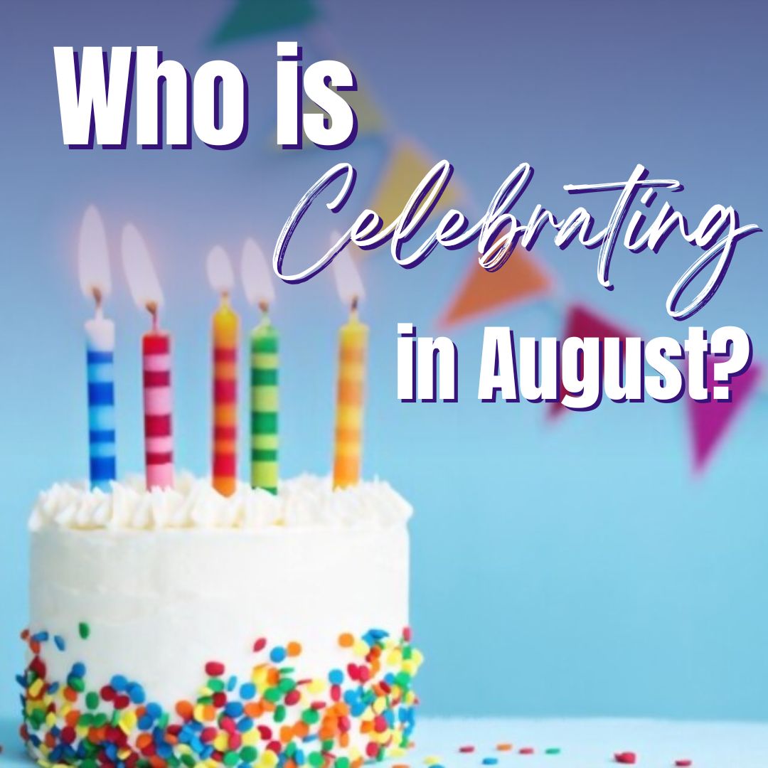 celebrating in August